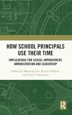 How School Principals Use Their Time