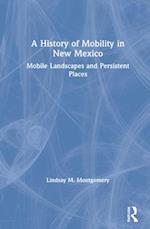 A History of Mobility in New Mexico
