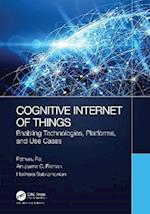 Cognitive Internet of Things