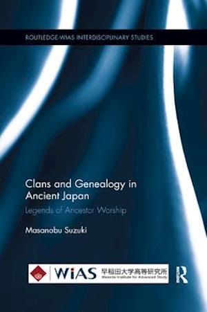 Clans and Genealogy in Ancient Japan