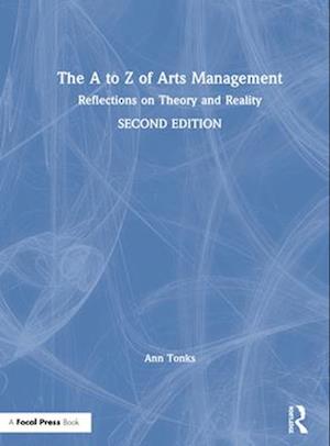 The A to Z of Arts Management