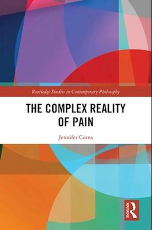 The Complex Reality of Pain