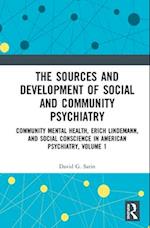 The Sources and Development of Social and Community Psychiatry
