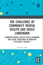 The Challenge of Community Mental Health and Erich Lindemann