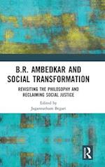 B.R. Ambedkar and Social Transformation