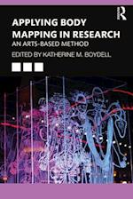 Applying Body Mapping in Research
