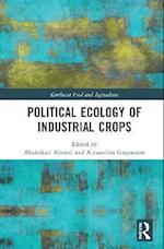 Political Ecology of Industrial Crops