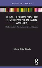 Legal Experiments for Development in Latin America
