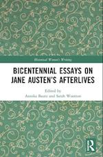 Bicentennial Essays on Jane Austen’s Afterlives