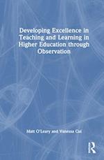 Developing Excellence in Teaching and Learning in Higher Education through Observation