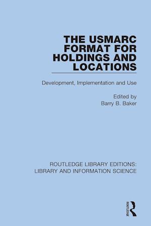 The Usmarc Format for Holdings and Locations