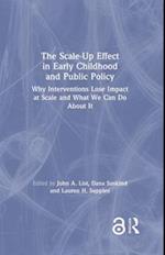The Scale-Up Effect in Early Childhood and Public Policy