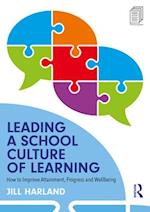 Leading a School Culture of Learning