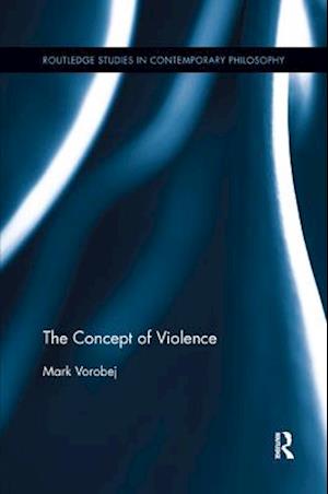 The Concept of Violence