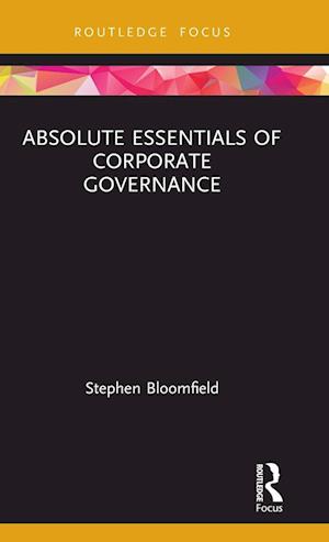 Absolute Essentials of Corporate Governance