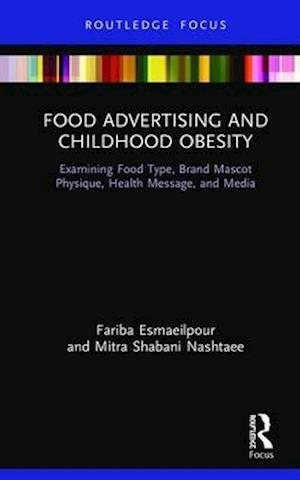 Food Advertising and Childhood Obesity