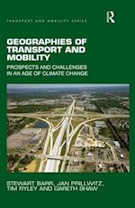 Geographies of Transport and Mobility