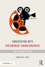 Conversations with Contemporary Cinematographers
