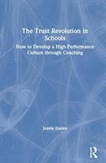 The Trust Revolution in Schools