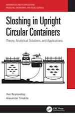 Sloshing in Upright Circular Containers