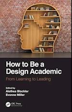 How to Be a Design Academic