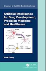 Artificial Intelligence for Drug Development, Precision Medicine, and Healthcare