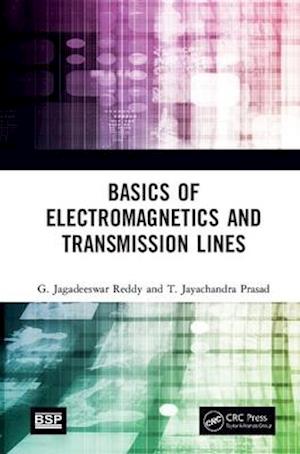 Basics of Electromagnetics and Transmission Lines