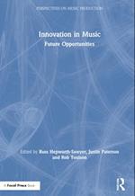 Innovation in Music
