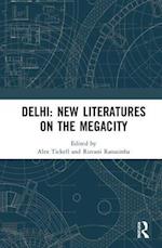 Delhi: New Literatures of the Megacity