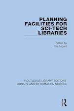 Planning Facilities for Sci-Tech Libraries