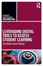 Leveraging Digital Tools to Assess Student Learning