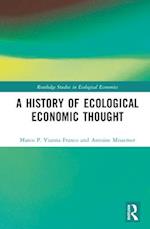 A History of Ecological Economic Thought