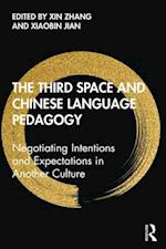 The Third Space and Chinese Language Pedagogy