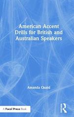 American Accent Drills for British and Australian Speakers