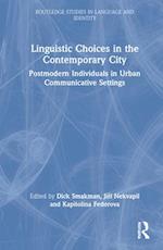 Linguistic Choices in the Contemporary City