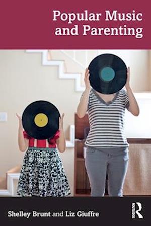 Popular Music and Parenting