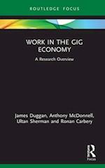 Work in the Gig Economy