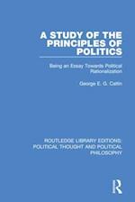 A Study of the Principles of Politics