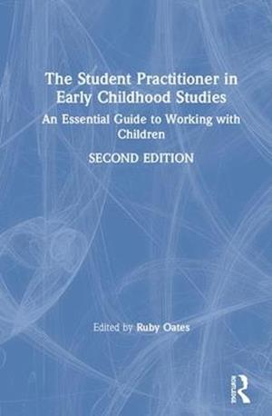 The Student Practitioner in Early Childhood Studies