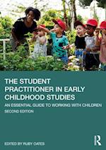 The Student Practitioner in Early Childhood Studies