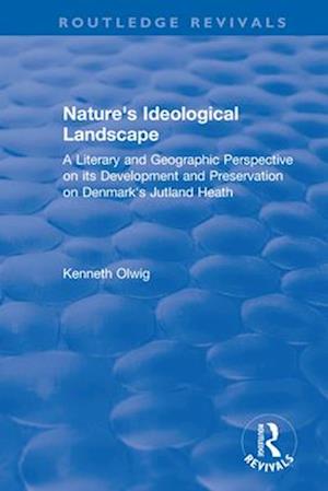 Nature's Ideological Landscape