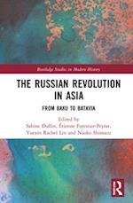 The Russian Revolution in Asia