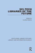 Sci-Tech Libraries of the Future