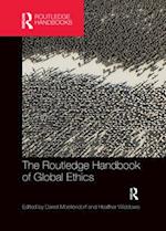 The Routledge Handbook of Global Ethics