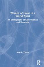 Women of Color in a World Apart
