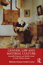 Gender, Law and Material Culture