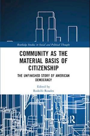 Community as the Material Basis of Citizenship