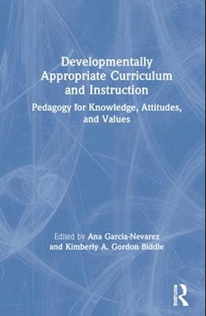 Developmentally Appropriate Curriculum and Instruction