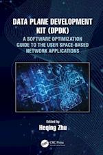 Data Plane Development Kit (DPDK)