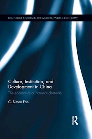 Culture, Institution, and Development in China